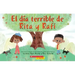 El Día Terrible de Rita Y Rafi (Rita and Ralph's Rotten Day)