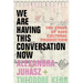 We Are Having This Conversation Now: The Times of AIDS Cultural Production