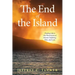 The End of the Island: Finding Life in the Movements of Human Suffering, Pain, and Loss