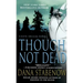 Though Not Dead