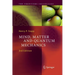 Mind, Matter and Quantum Mechanics