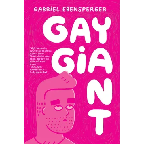 Gay Giant: A Memoir