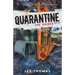 Quarantine: The Saints