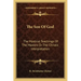 The Son of God: The Mystical Teachings of the Masters or the Christic Interpretation