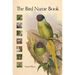 The Bird Name Book: A History of English Bird Names