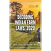 Decoding Indian Farm Laws, 2020