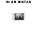 In an Instax