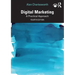 Digital Marketing: A Practical Approach