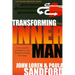 Transforming the Inner Man: God's Powerful Principles for Inner Healing and Lasting Life Change