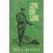 Guns and Game