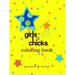 Girls Are Not Chicks Coloring Book