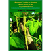 Gardeners' Guide to Growing Green Beans In the Vegetable Garden: The Green Bean Book - Growing Bush, Pole Beans For Beginning Gardeners