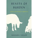 Beasts of Burden: Animal and Disability Liberation