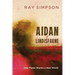 Aidan of Lindisfarne: Irish Flame Warms a New World