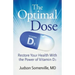The Optimal Dose: Restore Your Health With the Power of Vitamin D3