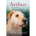 Arthur: The Dog Who Crossed the Jungle to Find a Home
