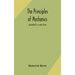 The principles of mechanics: presented in a new form