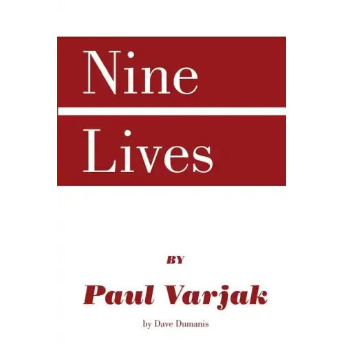 Nine Lives by Paul Varjak by Dave Dumanis