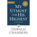 My Utmost for His Highest: Classic Language Mass Market Paperback (a Daily Devotional with 366 Bible-Based Readings)