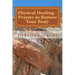 Physical Healing - Prayers to Restore Your Body