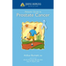 Johns Hopkins Patients' Guide to Prostate Cancer