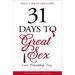 31 Days to Great Sex: Love. Friendship. Fun.