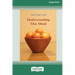 Understanding Our Mind (16pt Large Print Edition)