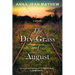 The Dry Grass of August: A Moving Southern Coming of Age Novel