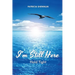 I'm Still Here: Hold Tight
