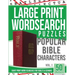 Large Print Wordsearches Puzzles Popular Bible Characters: Giant Print Word Searches for Adults & Seniors