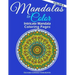 Mandalas to Color - Intricate Mandala Coloring Pages: Advanced Designs