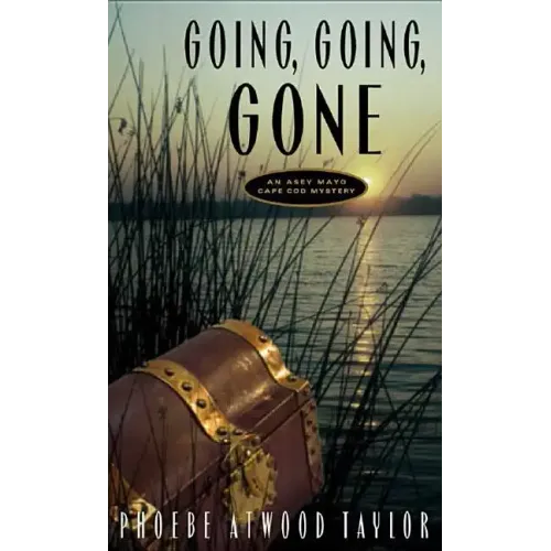 Going, Going, Gone: An Asey Mayo Cape Cod Mystery