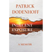 Indecent Exposure: A Memoir