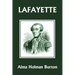 Lafayette: The Friend of American Liberty (Yesterday's Classics)