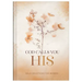 God Calls You His: Daily Devotions for Women
