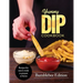Yummy Dip Cookbook: Recipes for sauces ready to prepare at home