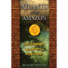 Atlantis in the Amazon: Lost Technologies and the Secrets of the Crespi Treasure