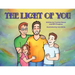 The Light of You