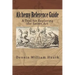 Alchemy Reference Guide: A Tool for Exploring the Secret Art