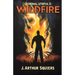 Criminal Utopia II: Wildfire