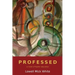 Professed: A Novel of Higher Education
