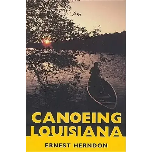 Canoeing Louisiana