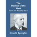 The Decline Of The West: Form And Actuality Vol.1