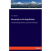 Monograph on the Anguillulidae: Free Nematoids, Marine, Land and Freshwater