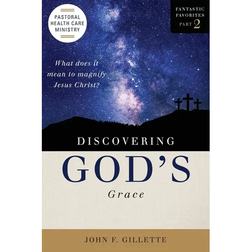 Discovering God's Grace