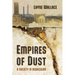 Empires of Dust: A Society in Regression