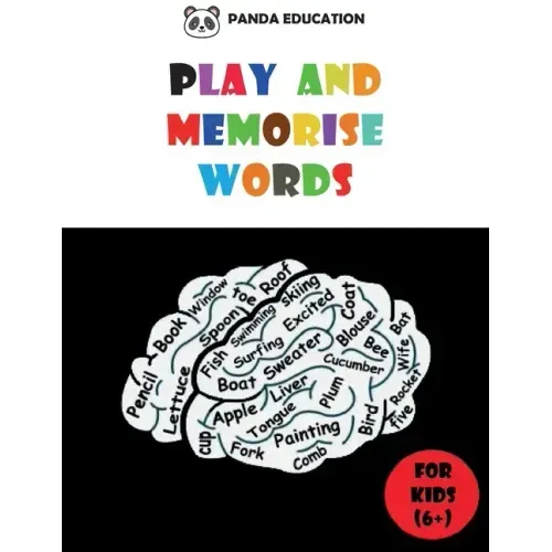 Play and Memorise Words: Vocabulary workbook for kids, Fun exercises and Games to help children learn English (word search, puzzles, crossword ...)