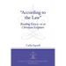 "According to the Law": Reading Ezra 9-10 as Christian Scripture