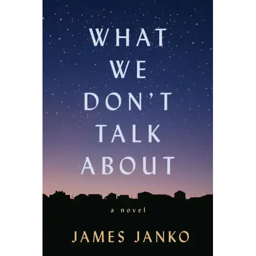 What We Don't Talk about
