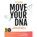 Move Your DNA 2nd ed: Restore Your Health Through Natural Movement